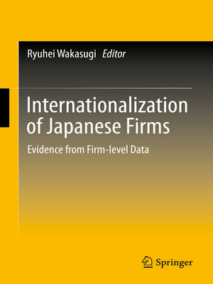 cover image of Internationalization of Japanese Firms